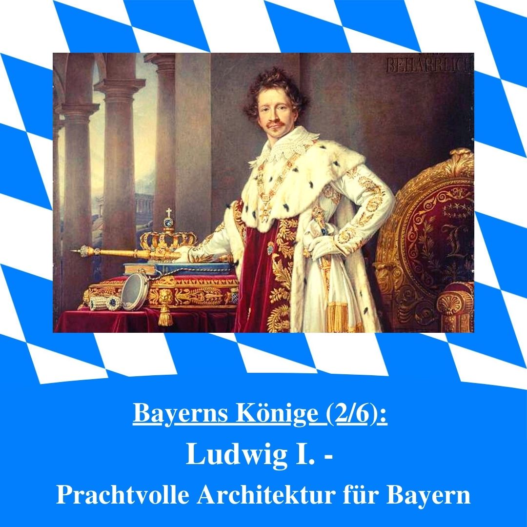 Bild für die Sonderfolge Ludwig I. aus der sechsteiligen Serie Bayerns Könige des bayerischen Podcasts Bayern Absolut. Zu sehen ist der König selbst. Das Bild ist umrahmt von weiß-blauen bayerischen Rauten.